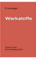 Werkstoffe.: Aufbau Und Eigenschaften.