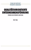Qualitatsorientierte Unternehmensfuhrung