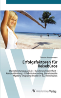 Erfolgsfaktoren für Reisebüros