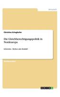 Die Gleichberechtigungspolitik in Nordeuropa