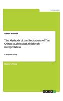 The Methods of the Recitations of The Quran in Al-futuhat Al-ilahiyah interpretation
