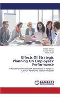 Effects Of Strategic Planning On Employees' Performance
