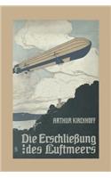 Die Erschließung Des Luftmeers