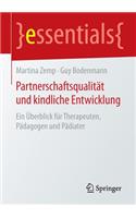 Partnerschaftsqualität Und Kindliche Entwicklung