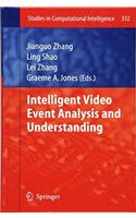 Intelligent Video Event Analysis and Understanding