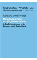 Metallindustrielle Arbeitgeberverbände in Großbritannien Und Der Bundesrepublik Deutschland