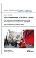 Quest for an Ideal Youth in Putin's Russia II