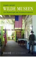 Wilde Museen