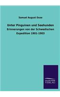 Unter Pinguinen und Seehunden