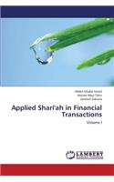 Applied Shari'ah in Financial Transactions