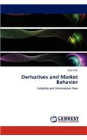 Derivatives and Market Behavior