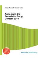 Armenia in the Eurovision Song Contest 2010