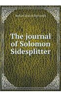The journal of Solomon Sidesplitter