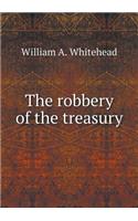 The robbery of the treasury