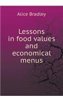 Lessons in Food Values and Economical Menus