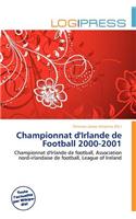 Championnat D'Irlande de Football 2000-2001