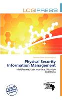 Physical Security Information Management