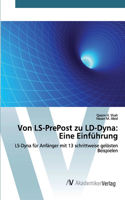Von LS-PrePost zu LD-Dyna
