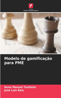 Modelo de gamificação para PME