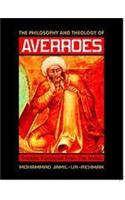 The Philosophy and Theology of AVERROES