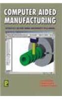 Computer Aided Manufacturing