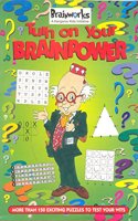 Turn on Your Brain Power
