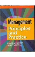 MANAGEMENT : PRINCIPLES AND PRACTICE