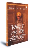 Why I Am An Atheist