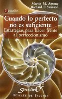 Cuando Lo Perfecto No Es Suficiente-Cosido