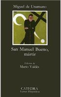 San Manuel Bueno, Martir