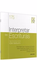 Interpretar las Escrituras: Actas del coloquio pastoral 