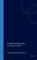 Conflict and Innovation: Joint Ventures in China