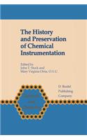 The History and Preservation of Chemical Instrumentation