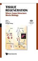 Tissue Regeneration