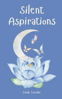 Silent Aspirations
