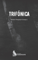 Trifónica