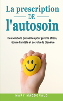 La prescription de l'autosoin