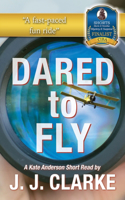 Dared to Fly
