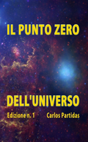 Il Punto Zero Dell'universo: Fori Neri