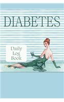 Diabetes Daily Log Book