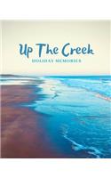 Up The Creek: Holiday Memories Anderby Creek Tide