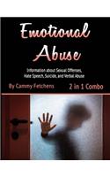 Emotional Abuse: Information about Sexual Offenses, Hate Speech, Suicide, and Verbal Abuse