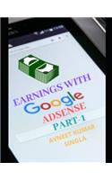 Earnings with Google Adsense- Part-1