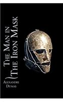 The Man in the Iron Mask By Alexandre Dumas 