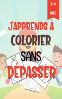 J'apprends À Colorier Sans Dépasser