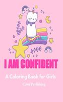 I Am Confident