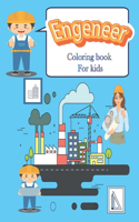 Engeneer Coloring Book For Kids