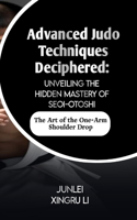 Advanced Judo Techniques Deciphered