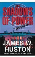 The Shadows of Power