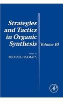Strategies and Tactics in Organic Synthesis